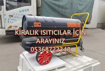 50kW Mazotlu Isıtıcı Kiralama ISITICI KİRALAMA FİRMASI