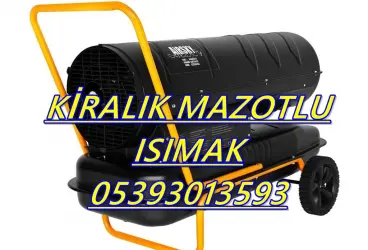 Jet Mazotlu Isıtıcı ISITICI KİRALAMA FİRMASI